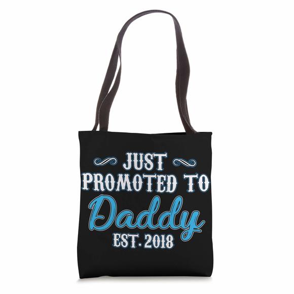 Father'S Day Shirts Promoted To Daddy 2018 Tees Men New Dad Tote Bag :| - Picture 1 of 4
